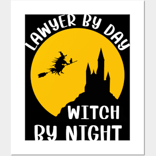 Funny Halloween Gift for Women Lawyer By Day Witch By Night Posters and Art